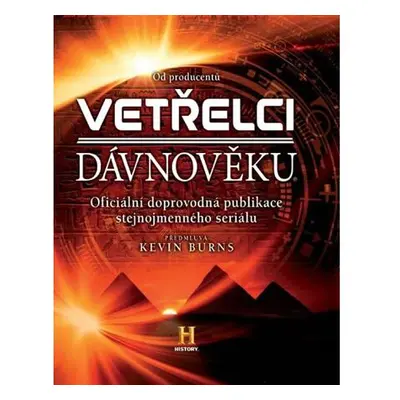 Vetřelci dávnověku - Oficiální doprovodná publikace stejnojmenného seriálu