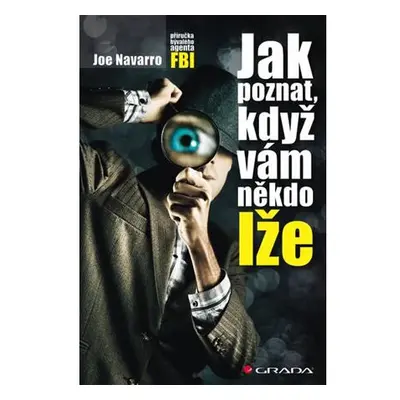 Jak poznat, když vám někdo lže