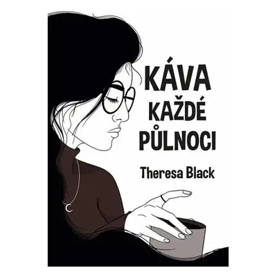 Káva každé půlnoci