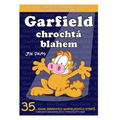 Garfield chrochtá blahem (č.35)