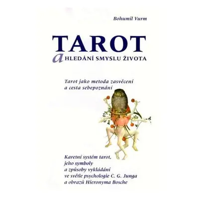 Tarot a hledání smyslu života