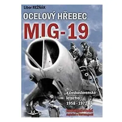 Ocelový hřebec MiG-19