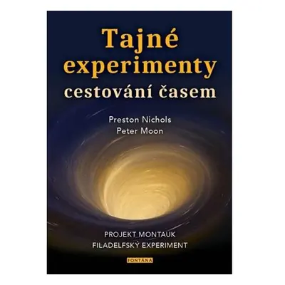 Tajné experimenty cestování časem - Projekt Montauk, Filadelfský experiment