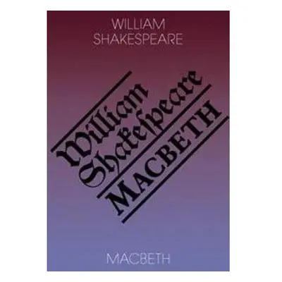 Macbeth / Macbeth