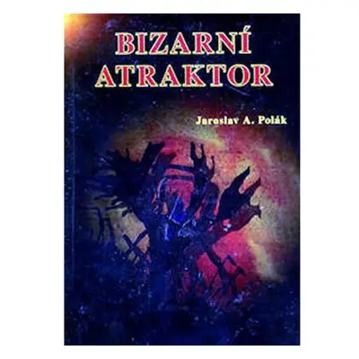 Bizarní atraktor