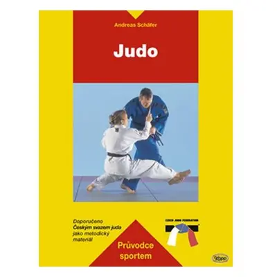 Judo - průvodce sportem