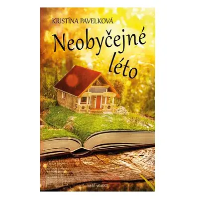 Neobyčejné léto