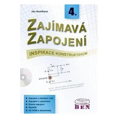 Zajímavá zapojení - inspirace konstruktérům - 4. díl s CD ROM