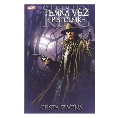 Temná věž 6 - Pistolník: Cesta začíná