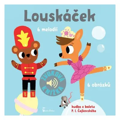 Louskáček - Zvuková knížka