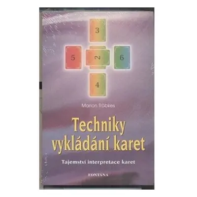 Techniky vykládání karet - Tajemství interpretace karet