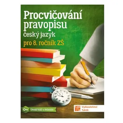 Procvičování pravopisu - ČJ pro 8. ročník