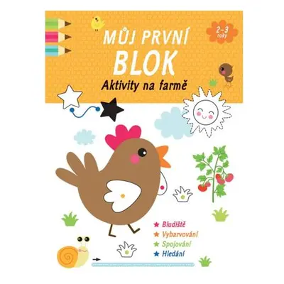 Můj první blok Aktivity na farmě