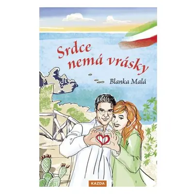 Srdce nemá vrásky