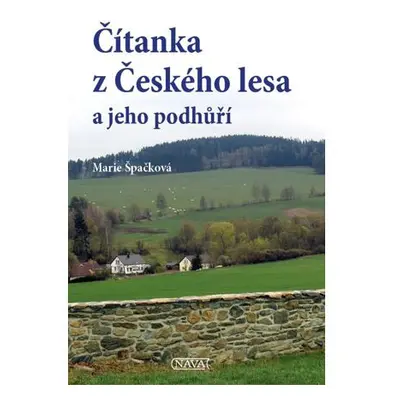 Čítanka z Českého lesa a jeho podhůří