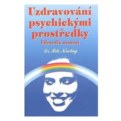 Uzdravování psychickými prostředky