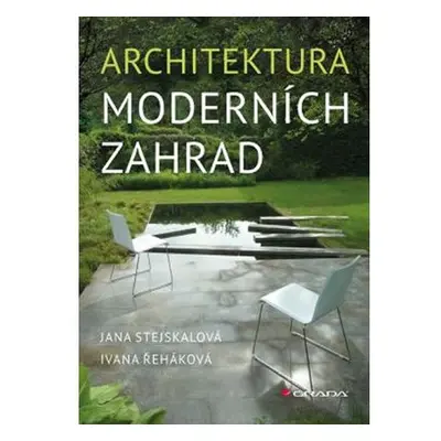 Architektura moderních zahrad