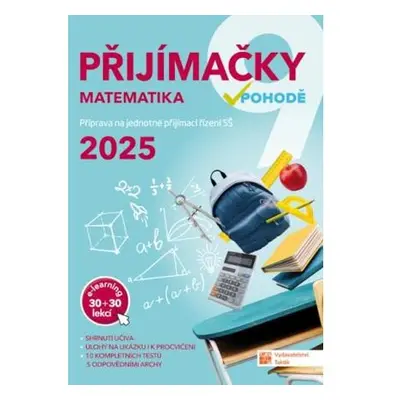 Přijímačky 9 Matematika + E-learning 2025