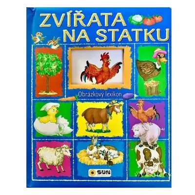 Zvířata na statku - Obrázkový lexikon