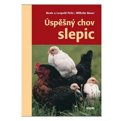 Úspěšný chov slepic