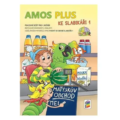 AMOS PLUS KE SLABIKÁŘI 1 se samolepkami (barevný pracovní sešit)