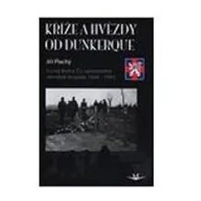 Kříže a hvězdy od Dunkerque