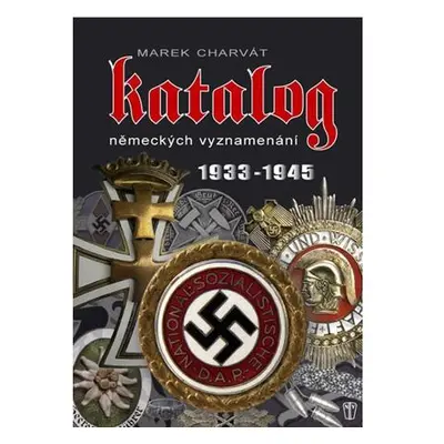 Katalog německých vyznamenání 1933-1945