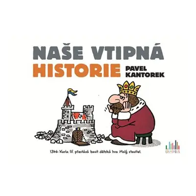 Naše vtipná historie