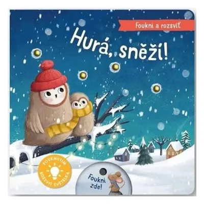 Foukni a rozsviť - Hurá, sněží!