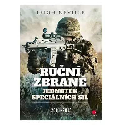 Ruční zbraně jednotek speciálních sil 2001-2015