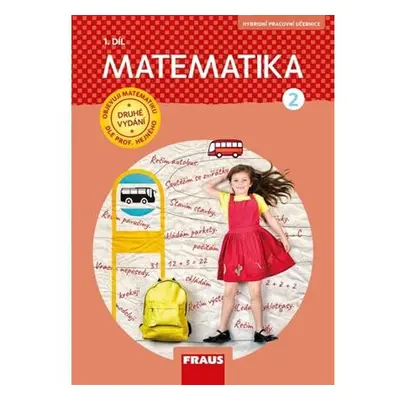 Matematika 2/1 dle prof. Hejného - Pracovní učebnice