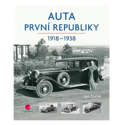 Auta první republiky 1918-1938