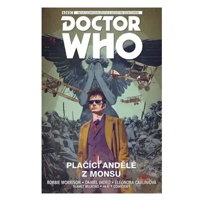 Desátý Doctor Who - Plačící andělé z Monsu