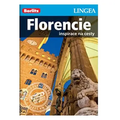 Florencie - Inspirace na cesty