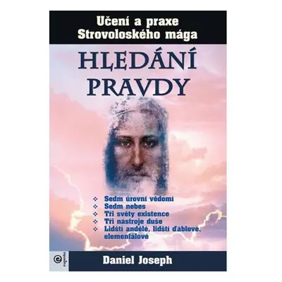 Hledání pravdy - Učení a praxe Strovoloského mága