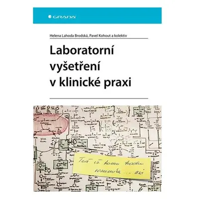 Laboratorní vyšetření v klinické praxi