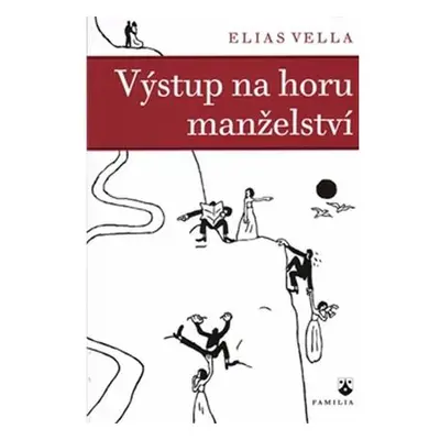 Výstup na horu manželství