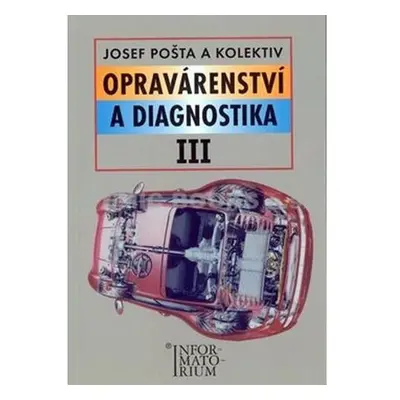 Opravárenství a diagnostika III - 2. vydání