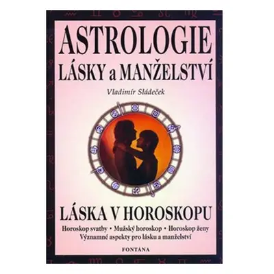 Astrologie lásky a manželství