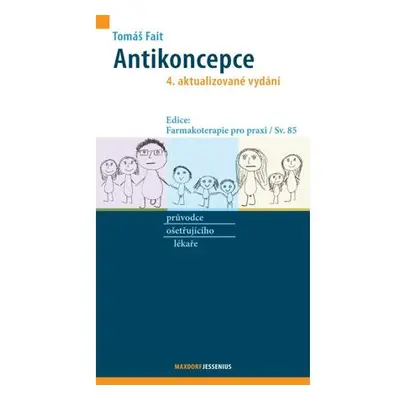 Antikoncepce - průvodce ošetřujícího lékaře