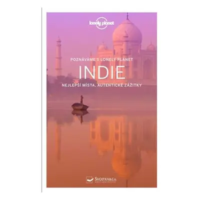 Poznáváme Indie - Lonely Planet