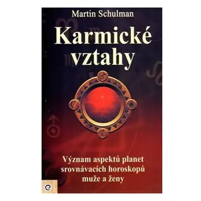 Karmické vztahy - Význam aspektů planet srovnávacích horoskopů muže a ženy