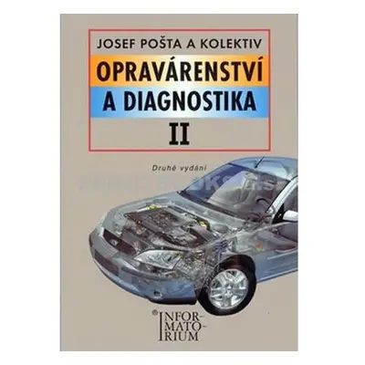 Opravárenství a diagnostika II