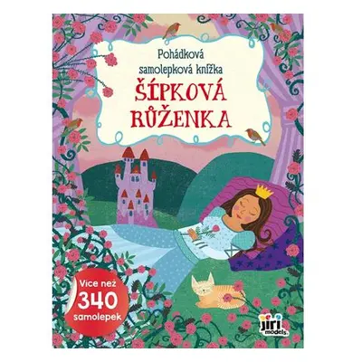 Jiri Models Pohádková samolepková knížka Šípková Růženka