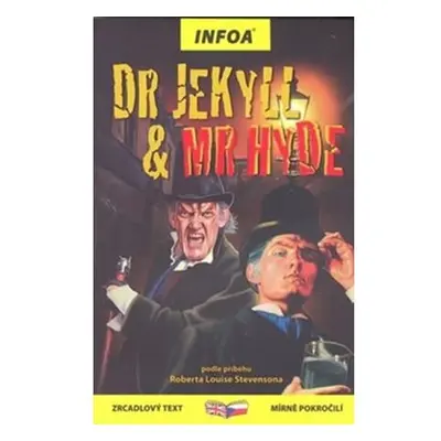 Dr Jekyll & Mr Hyde - Zrcadlová četba