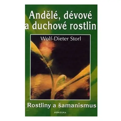 Andělé, dévové a duchové rostlin