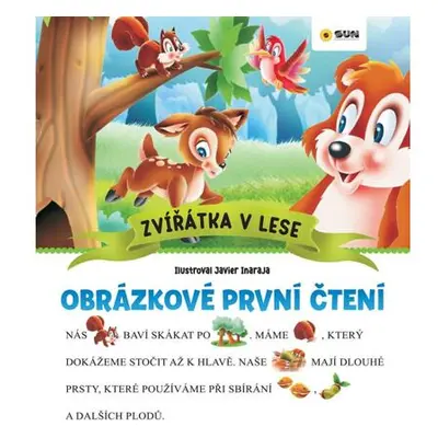 Zvířátka v lese - Obrázkové první čtení