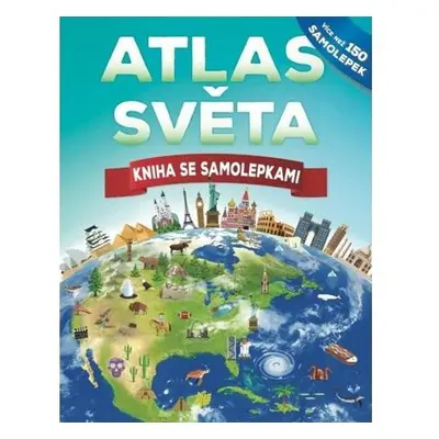 Atlas světa - Kniha se samolepkami