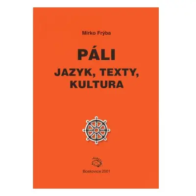 Páli - jazyk, texty, kultura