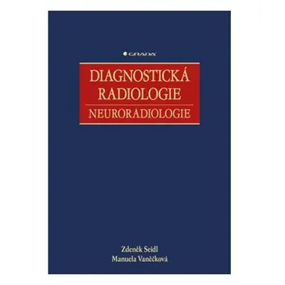 Diagnostická radiologie - Neuroradiologie